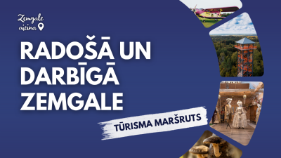 Vizuālis par tūrisma maršrutu ‘Radošā un darbīgā Zemgale’ ar dažādu Zemgales apskates objektu attēliem