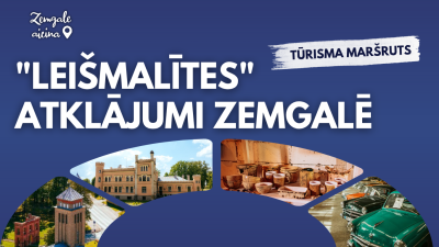 Reklāmas attēls ar uzrakstu "Leišmalītes atklājumi Zemgalē – Tūrisma maršruts" un kolāžu ar vēsturiskām ēkām, keramikas ekspozīciju un retro automobiļiem.