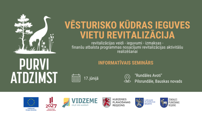 Attēls ar informāciju par semināru Pilsrundālē 17. jūnijā - Vēsturisko kūdras ieguves vietu revitalizācija