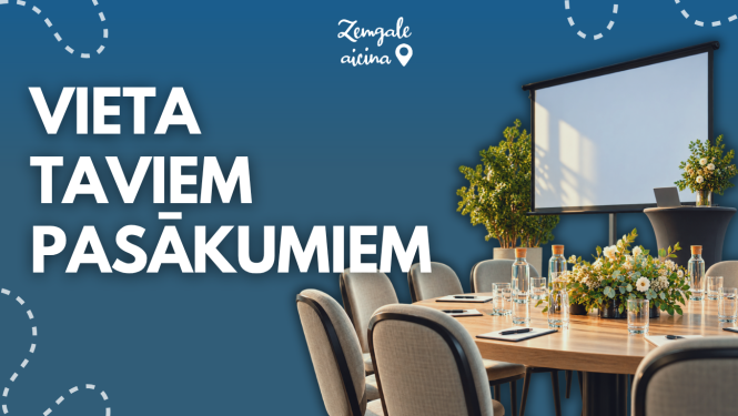 Zemgales tūrisma piedāvājuma vizuālis “Vieta taviem pasākumiem”. Attēlā redzama mūsdienīga pasākumu un konferenču telpa ar galdu, krēsliem, ziedu kompozīcijām un prezentāciju ekrānu.
