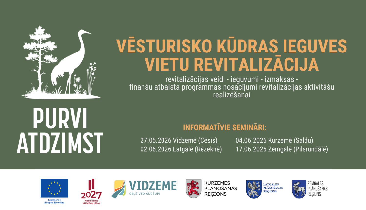 Informatīvs attēls par semināru ciklu: Vēsturisko kūdras ieguves vietu revitalizācija