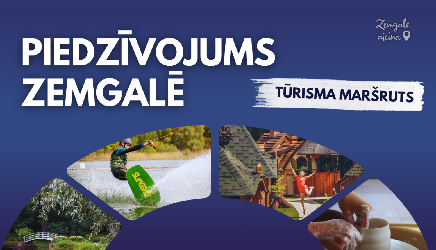 Titullapa tūrisma maršrutam ‘Piedzīvojums Zemgalē’ ar kolāžu, kurā attēlots veikbords, atpūtas komplekss, keramika un dabas ainava. Centrā teksts: ‘Piedzīvojums Zemgalē – Tūrisma maršruts’