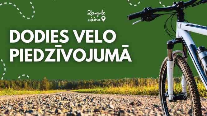 Reklāmas attēls ar velosipēdu uz grants ceļa un uzrakstu "Dodies velo piedzīvojumā", aicinot iepazīt Zemgali, dodoties velobraucienā.