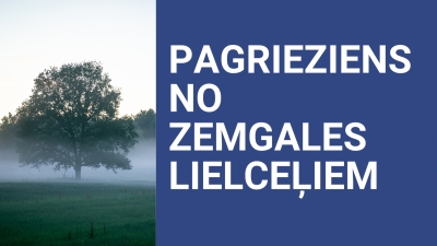 Pagrieziens no Zemgales lielceļiem