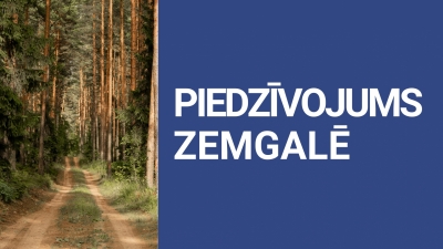 Piedzīvojums Zemgalē