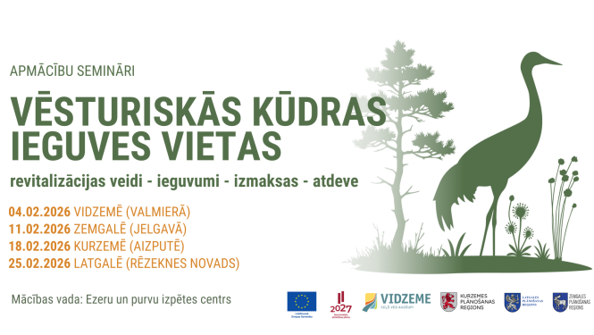 Apmācību semināri "Vēsturiskās kūdras ieguves vietas: revitalizācijas veidi – ieguvumi – izmaksas – atdeve”