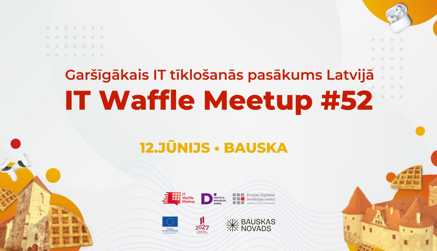 IT Waffle Meetup #52 Bauskas baneris